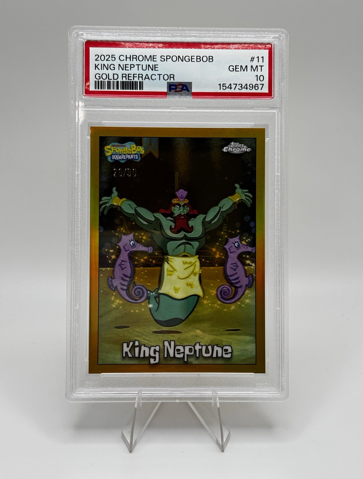 Topps 2025 Chrome SpongeBob King Neptune Gold Refractor #11 26/50 PSA 10 Topps 2025 Chrome SpongeBob King Neptune Gold Refractor #11 26/50 PSA 10