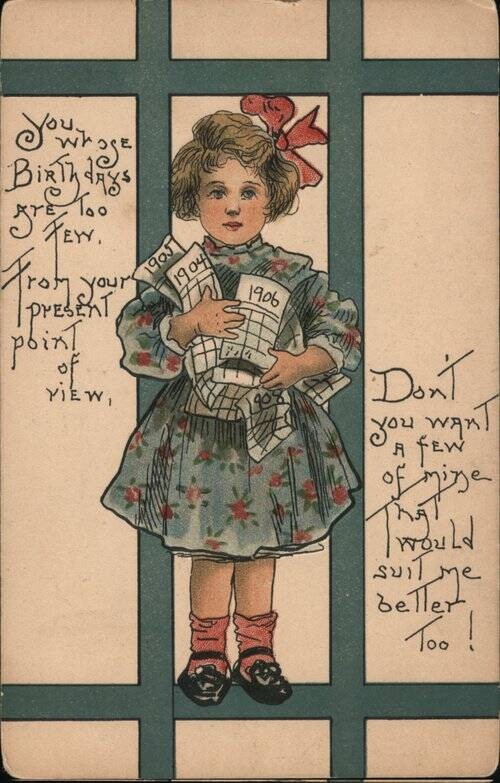 H. B. Griggs (Hbg) You Whose Birthdays Too Few, From Your Point of View