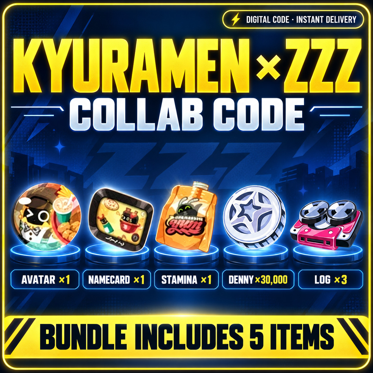 [In Stock]Zenless Zone Zero X KYURAMEN Collab Redeem Code - Avatar + Namecard