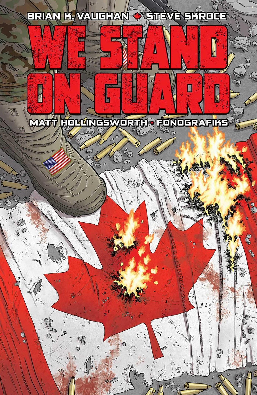 We Stand on Guard - paperback Skroce, Steve|Vaughan, Brian K. We Stand on Guard - paperback Skroce, Steve|Vaughan, Brian K.