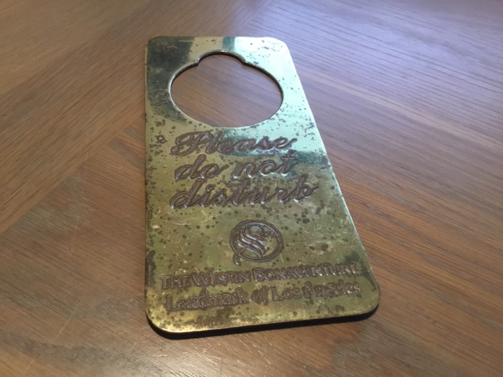 Vintage Brass "Do Not Disturb" door hanger-from the Westin Bonaventure Hotel-LA