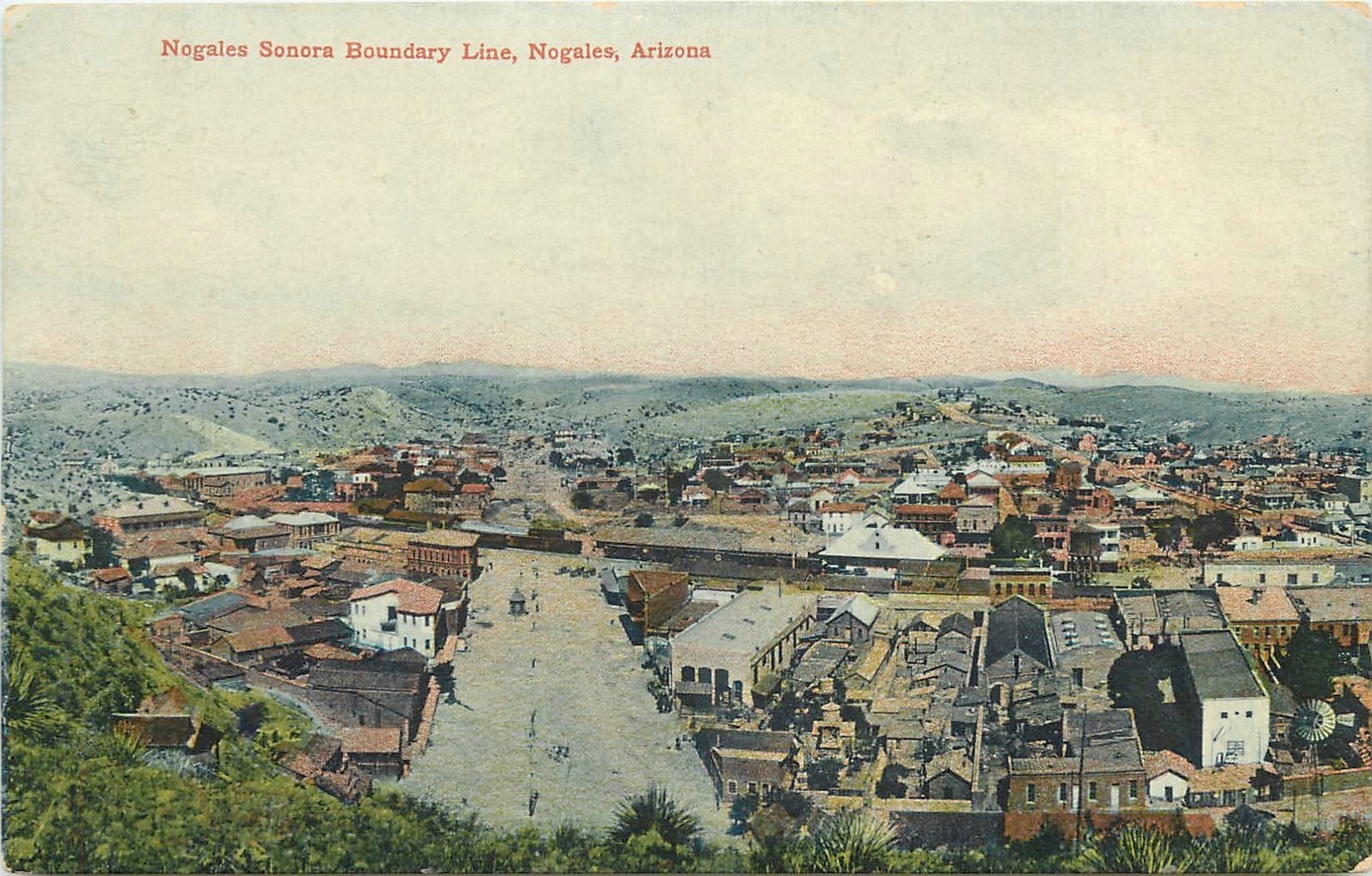 c1910 Nogales Arizona Sonora Boundary Line Saleebey E-9451 Postcard 26-673