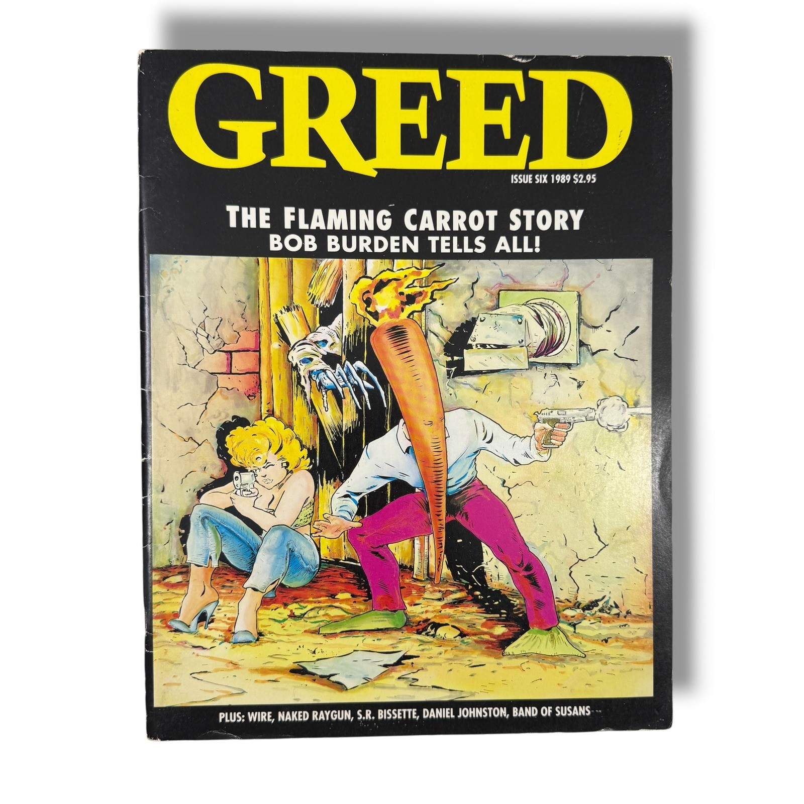 Greed Magazine Issue 6 1989 Flaming Carrot Bob Burden Daniel Johnston Bissette