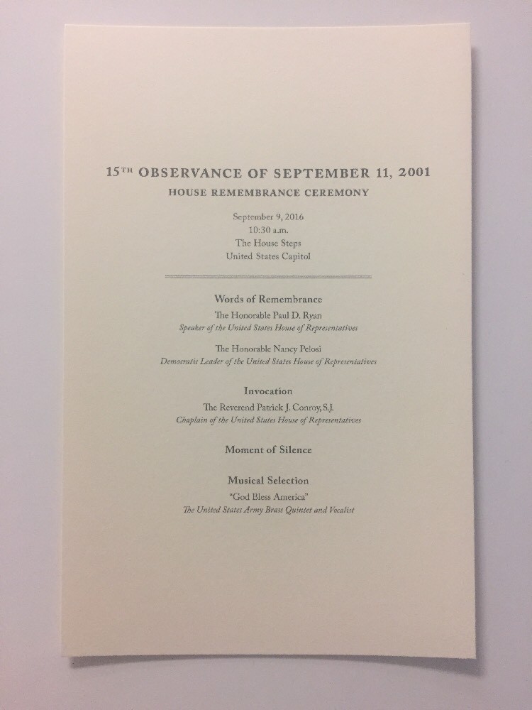 15th Observance of September 11, 2001 House Remembrance Ceremony Program Ryan 15th Observance of September 11, 2001 House Remembrance Ceremony Program Ryan