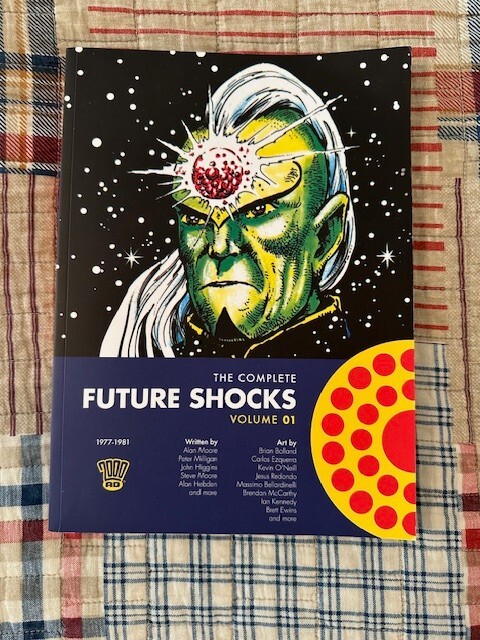 The Complete Future Shocks, Volume One (2000AD TPB) The Complete Future Shocks, Volume One (2000AD TPB)