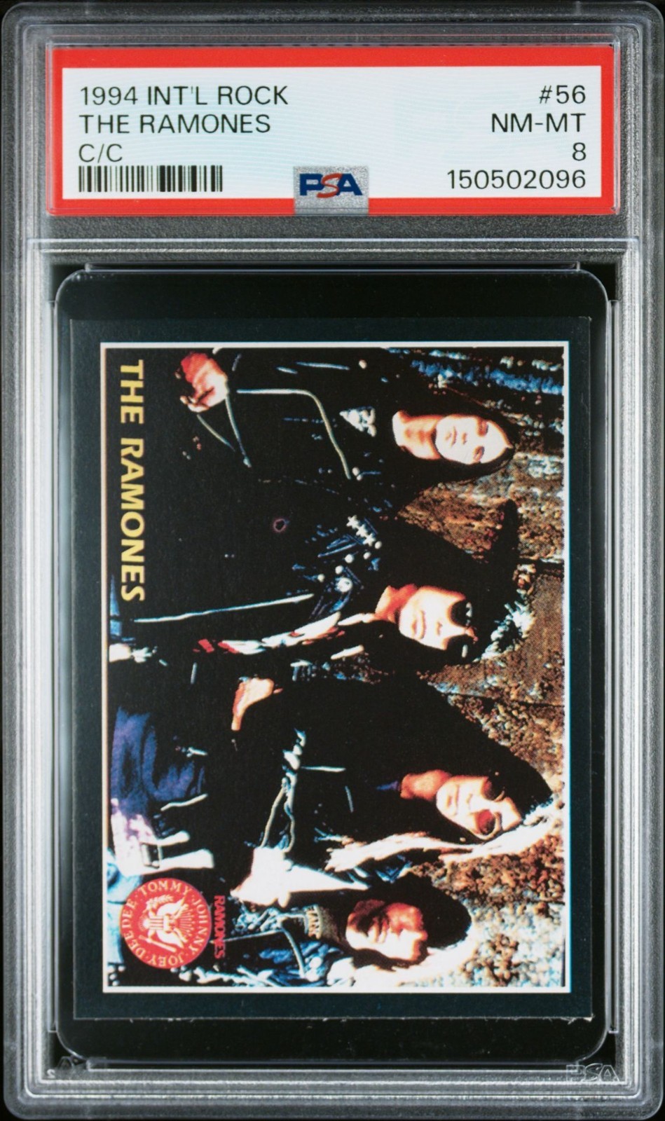 1994 INTERNATIONAL ROCK THE RAMONES #56 PSA 8 POP 1, NONE HIGHER ONLY ONE GRADED 1994 INTERNATIONAL ROCK THE RAMONES #56 PSA 8 POP 1, NONE HIGHER ONLY ONE GRADED
