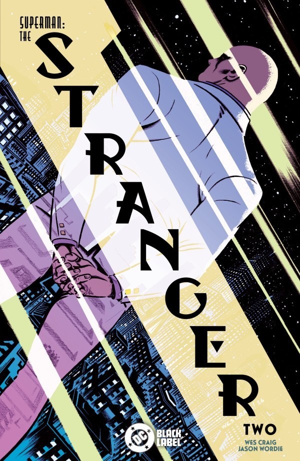 Superman The Stranger #2 CVR A Wes Craig (Mr) Pre Order 10/7/26 DC Comics Superman The Stranger #2 CVR A Wes Craig (Mr) Pre Order 10/7/26 DC Comics