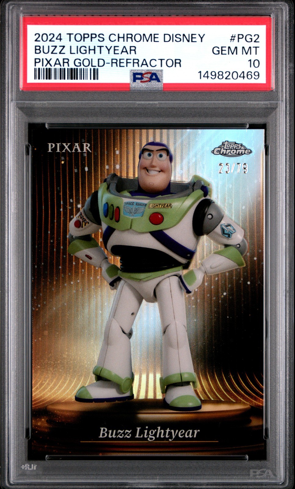 2024 Topps Chrome Disney Buzz Lightyear Pixar Gold /79 #PG2 PSA 10