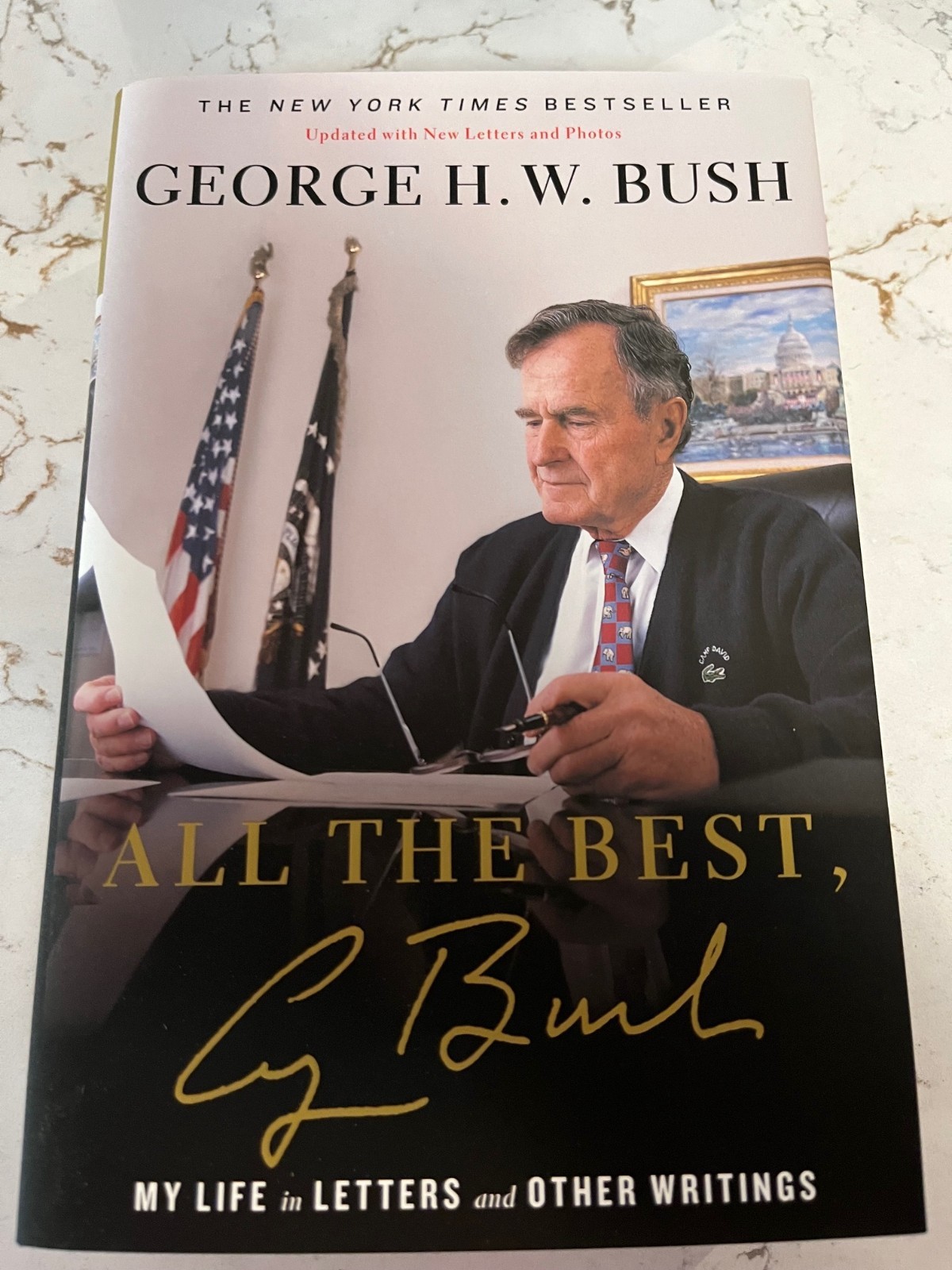 George H.W. Bush Signed: All the Best, Autographed and Numbered Collector's Ed. George H.W. Bush Signed: All the Best, Autographed and Numbered Collector's Ed.