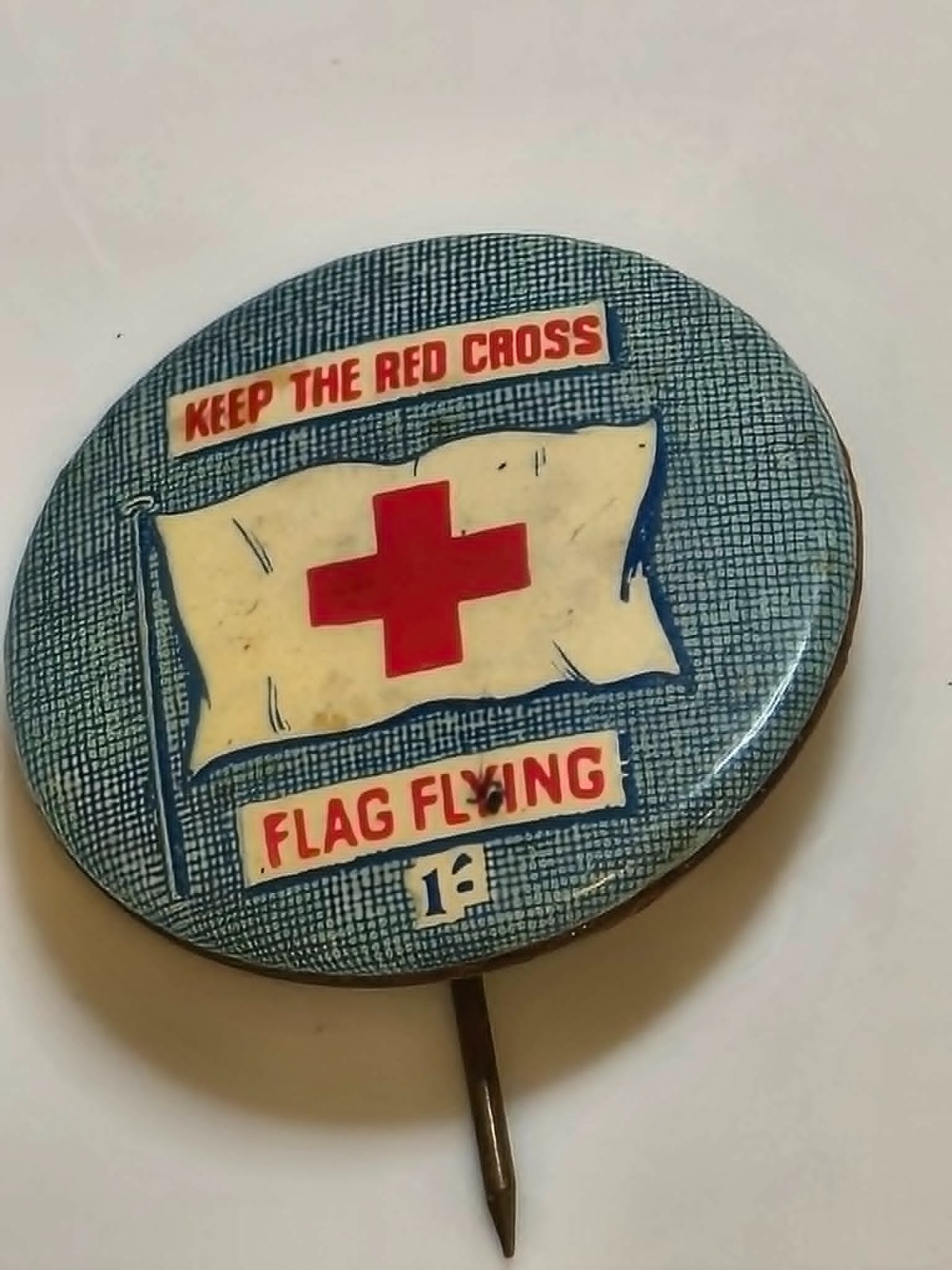 Original WW1 Keep the Red Cross Flag Flying Pinback Button Original WW1 Keep the Red Cross Flag Flying Pinback Button