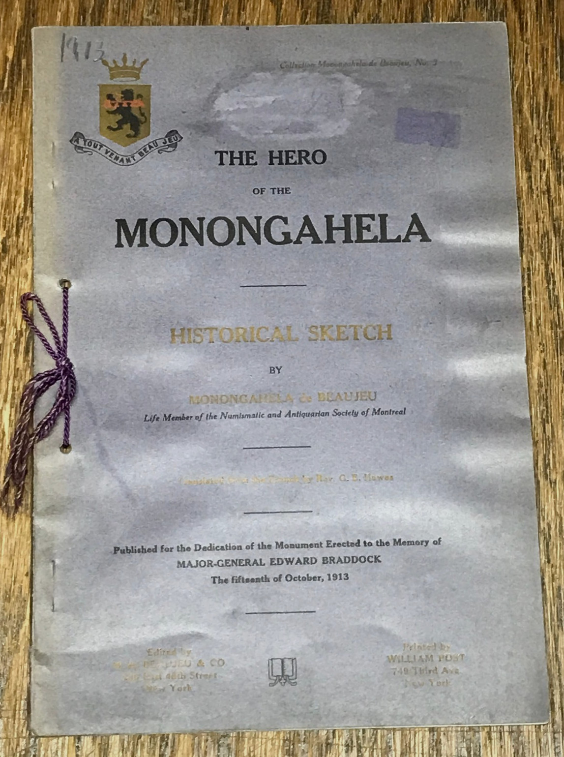 1913 The Hero Of The Monongahela Historical Sketch, Beaujeu, French & Indian War 1913 The Hero Of The Monongahela Historical Sketch, Beaujeu, French & Indian War