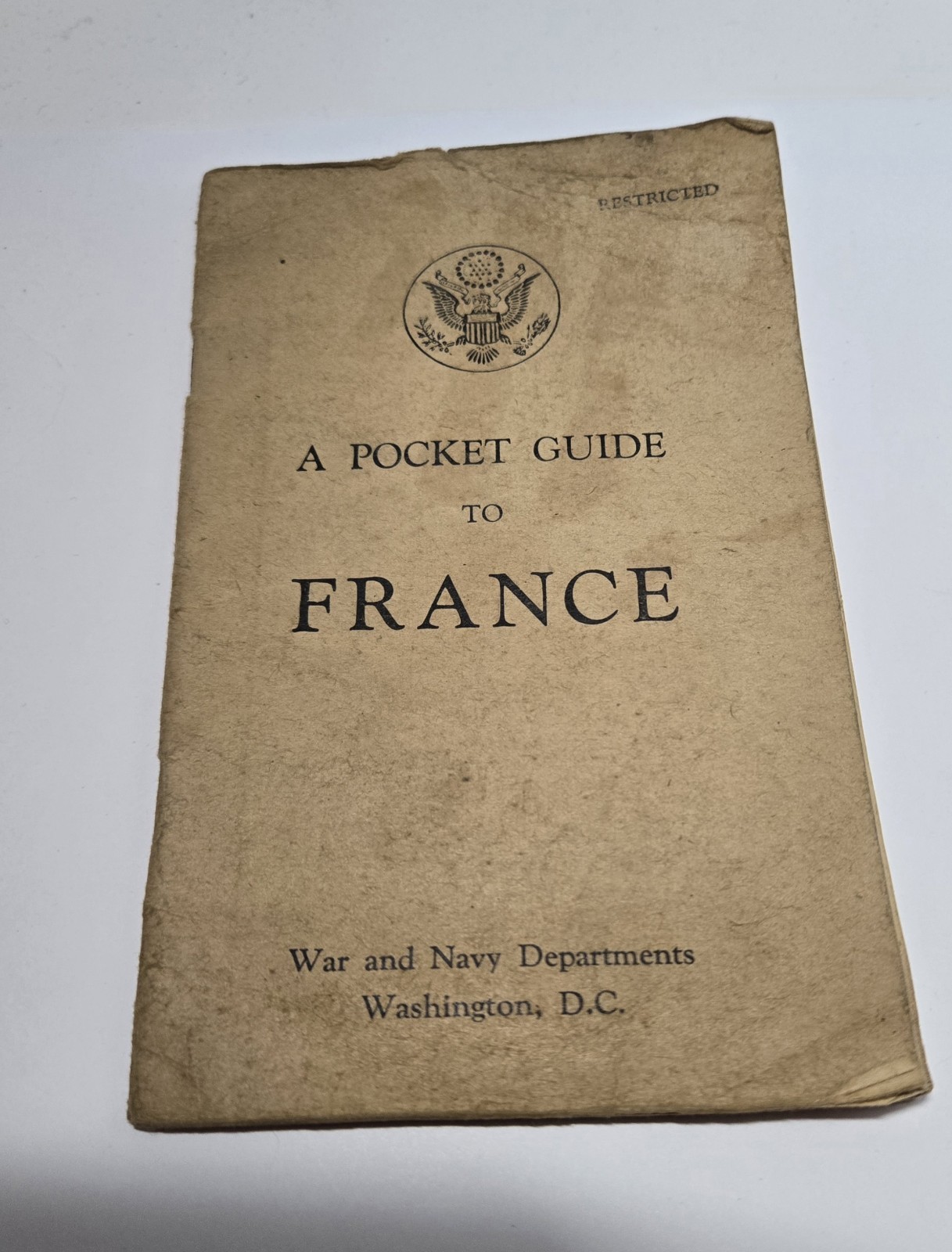WWII US Army Pocket Guide to France Restricted War Dept D-Day Military 1944 WWII US Army Pocket Guide to France Restricted War Dept D-Day Military 1944