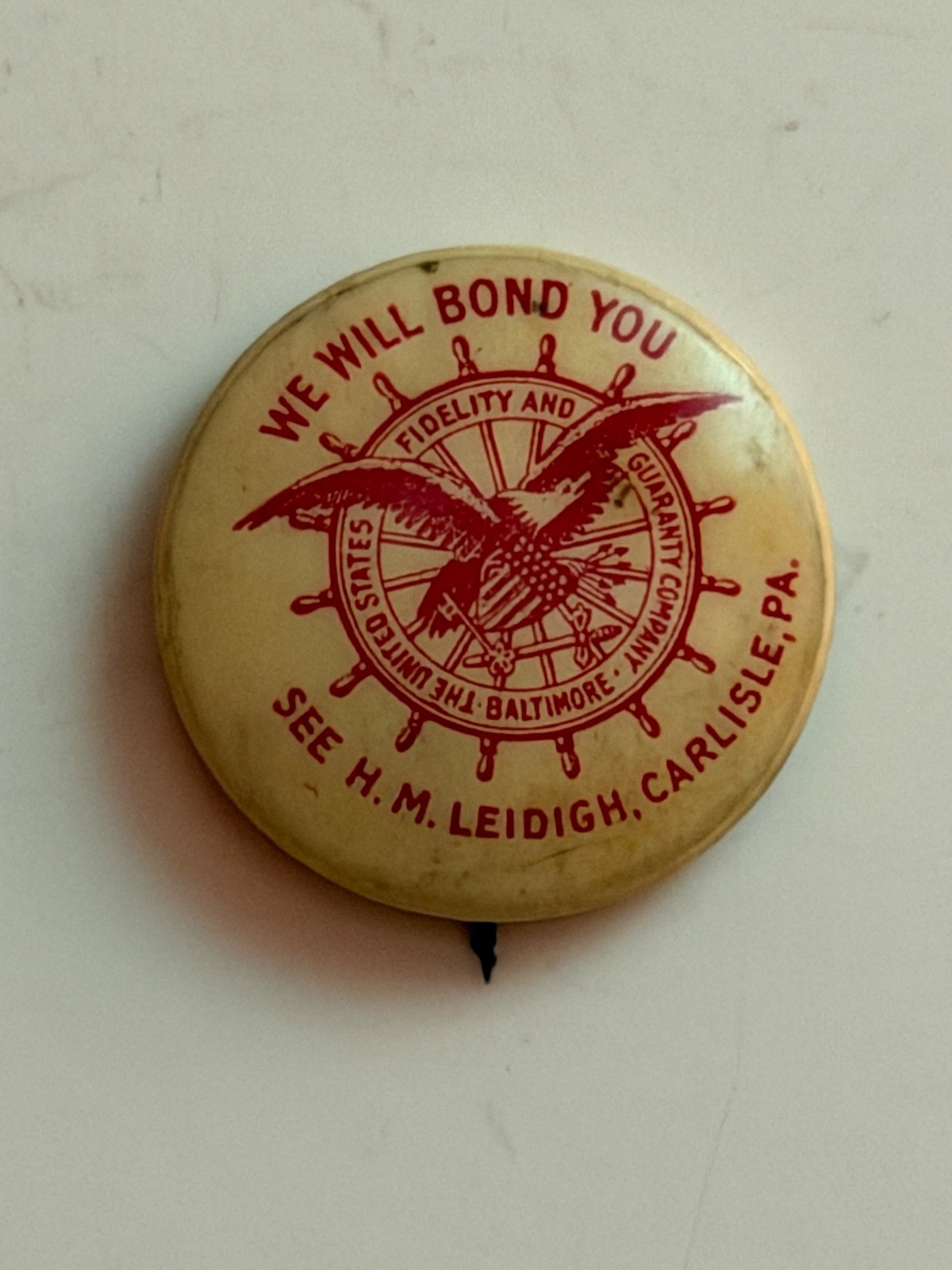 The United States Fidelity And Guaranty Company, Carlisle, PA advertising pin The United States Fidelity And Guaranty Company, Carlisle, PA advertising pin