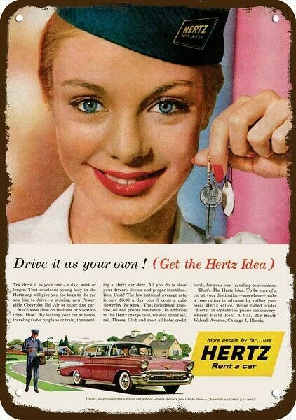 1957 HERTZ Rent-A-Car Pretty Woman Agent Vntg-Look DECORATIVE REPLICA METAL SIGN 1957 HERTZ Rent-A-Car Pretty Woman Agent Vntg-Look DECORATIVE REPLICA METAL SIGN
