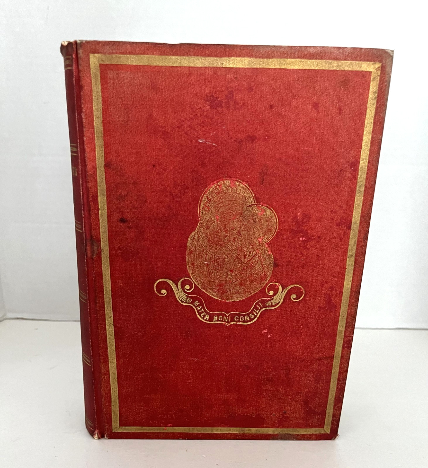 Antique The Virgin Mother Of Good Counsel 1884 Dillon Red Hardcover Book Rome Antique The Virgin Mother Of Good Counsel 1884 Dillon Red Hardcover Book Rome