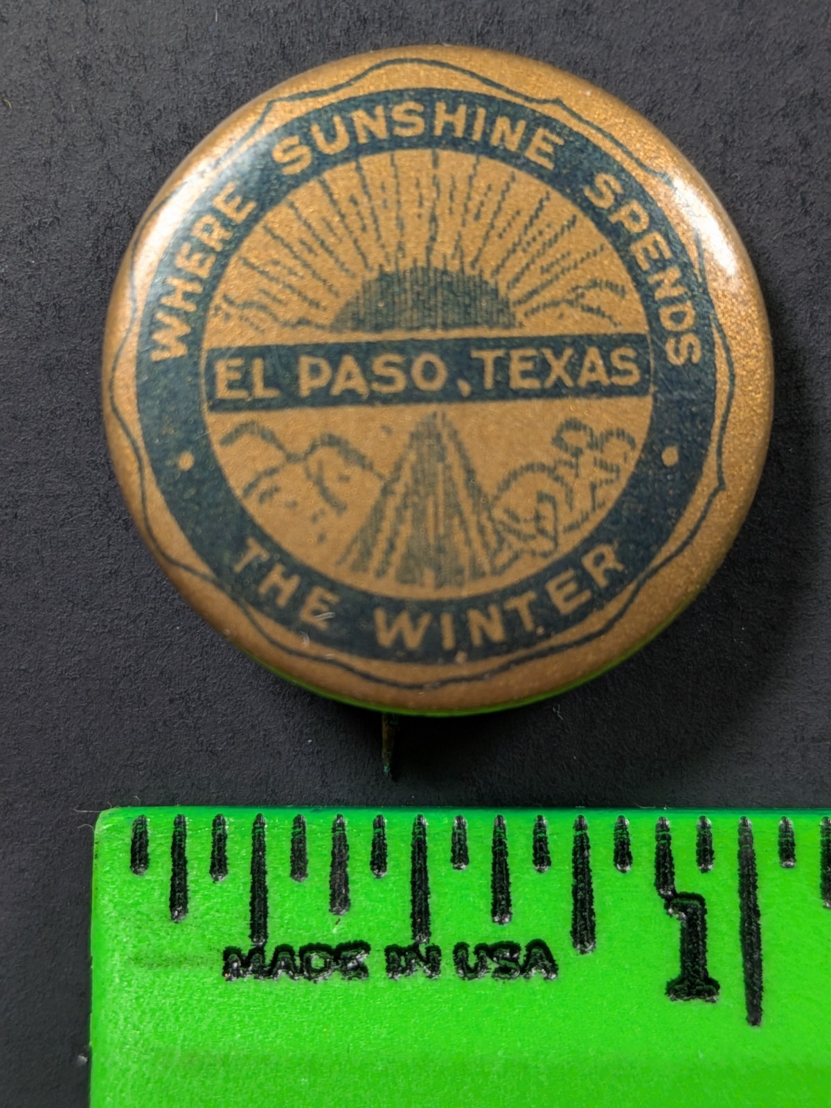 Vintage Sunshine Spends the Winter El Paso Texas Pinback Pin