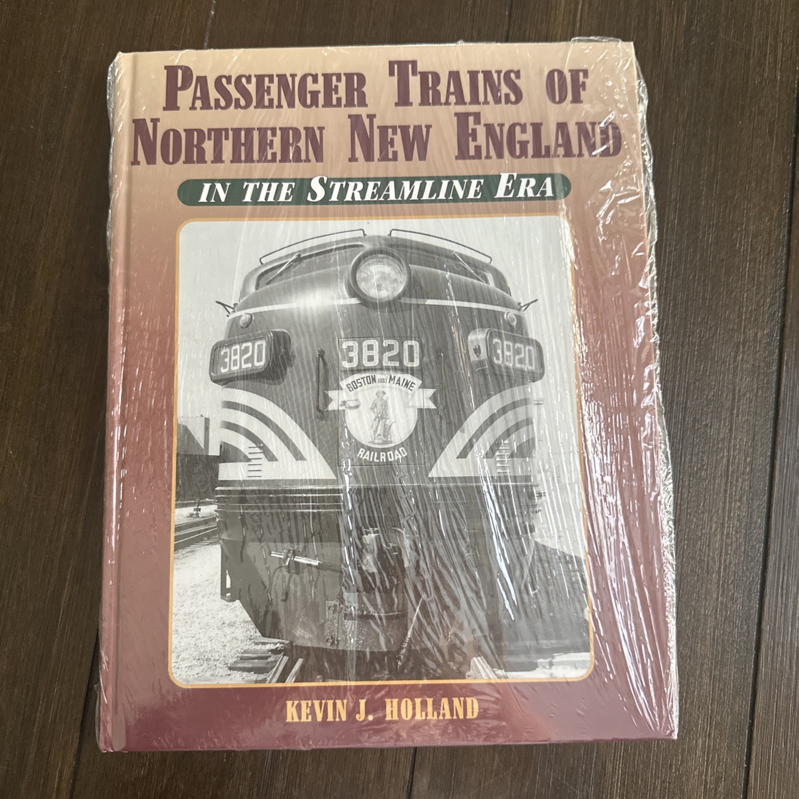 Passenger Trains of Northern New England Streamline Era Kevin Holland Book NEW