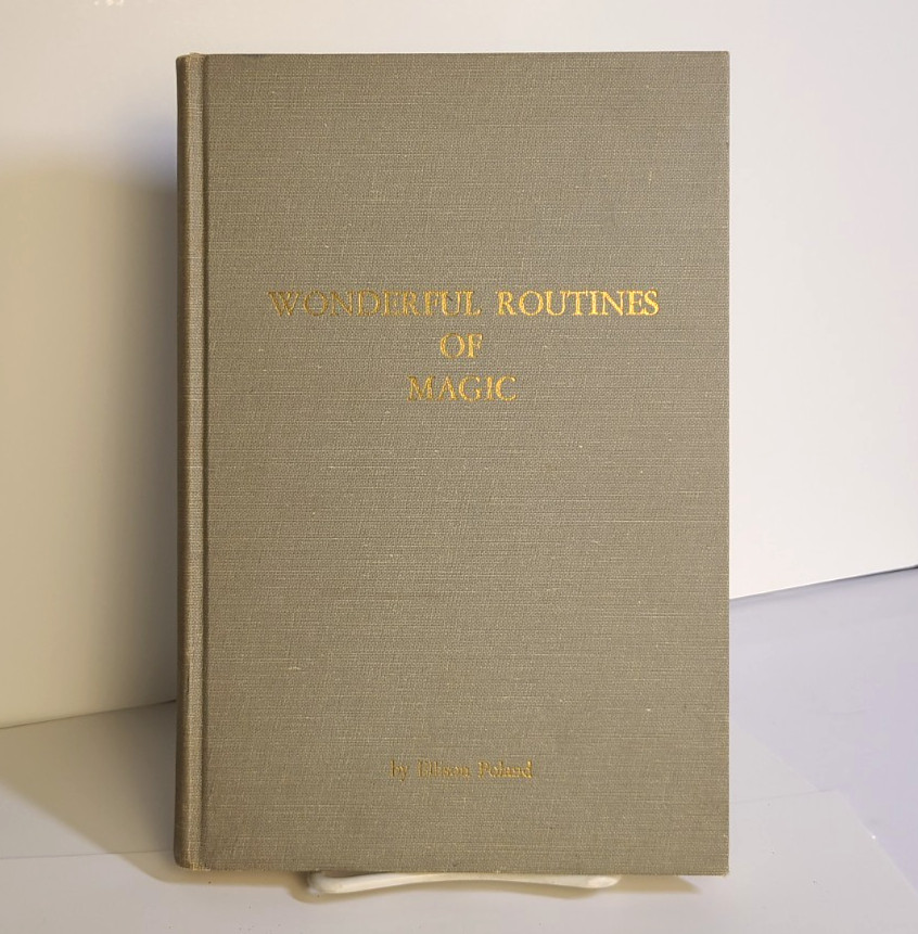Wonderful Routines of Magic - Ellison Poland 1969 1st Edition Vintage Magic Book