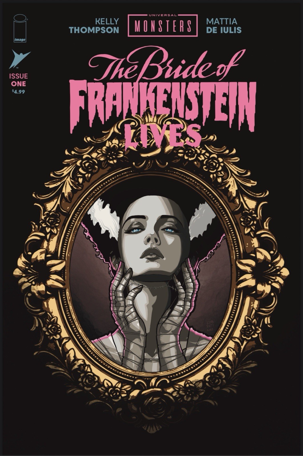 Universal monsters Bride Of Frankenstein lives #1  Rob Retiano exclusive Ltd 750