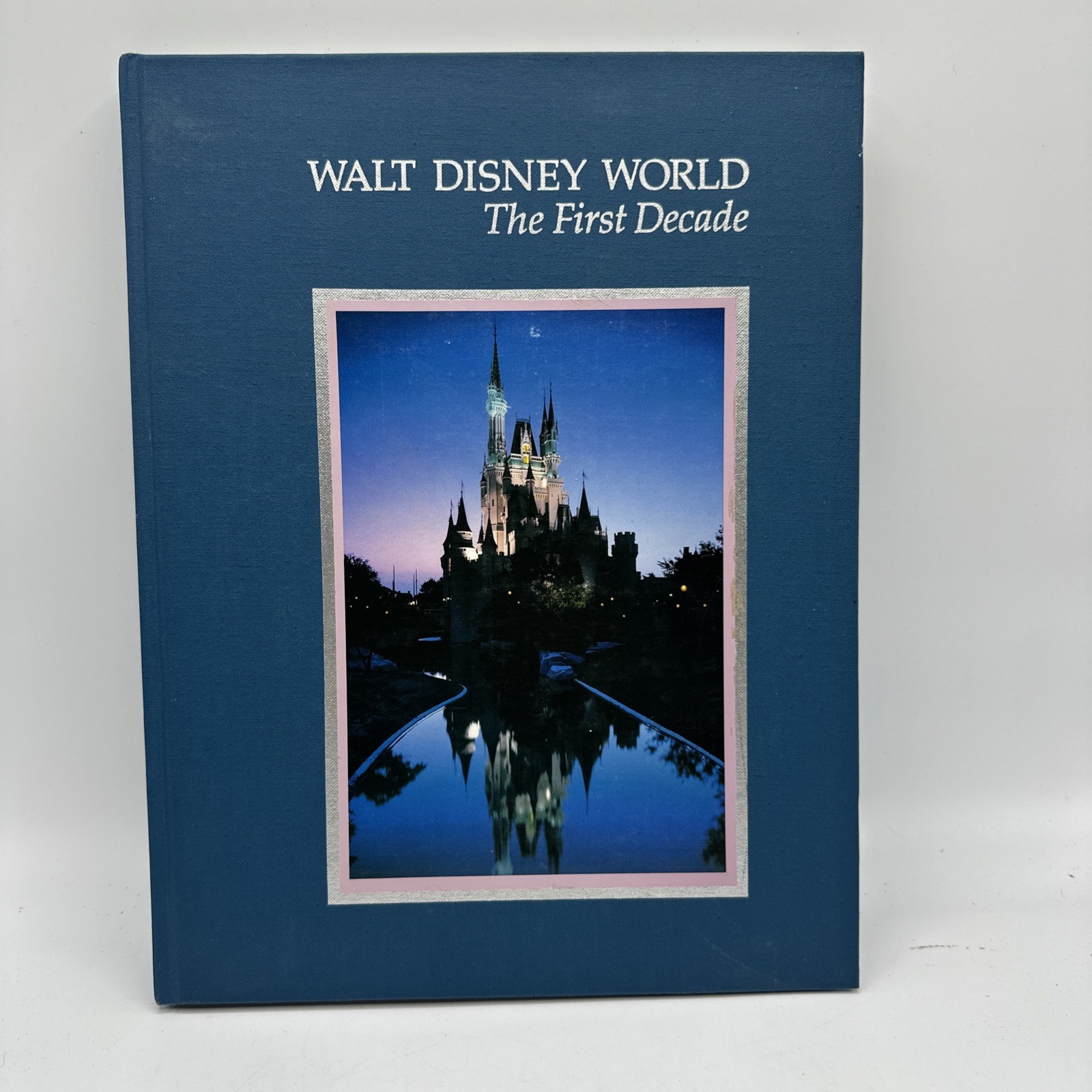 Walt Disney World The First Decade Hardcover 1982 Book Walt Disney Productions Walt Disney World The First Decade Hardcover 1982 Book Walt Disney Productions