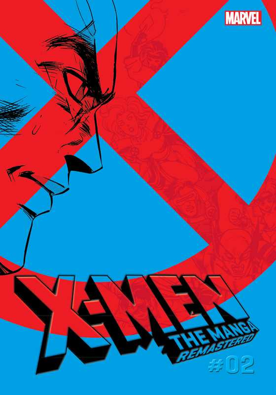 X-Men: The Manga: Remastered, Vol. 2 X-Men: The Manga: Remastered, Vol. 2