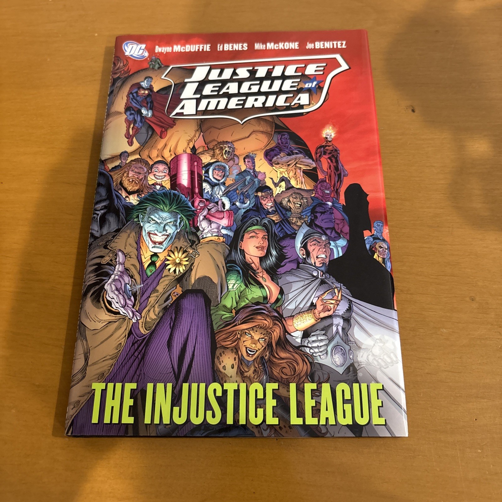 Justice League of America Vol. 3 - The Injustice League HARDCOVER Justice League of America Vol. 3 - The Injustice League HARDCOVER