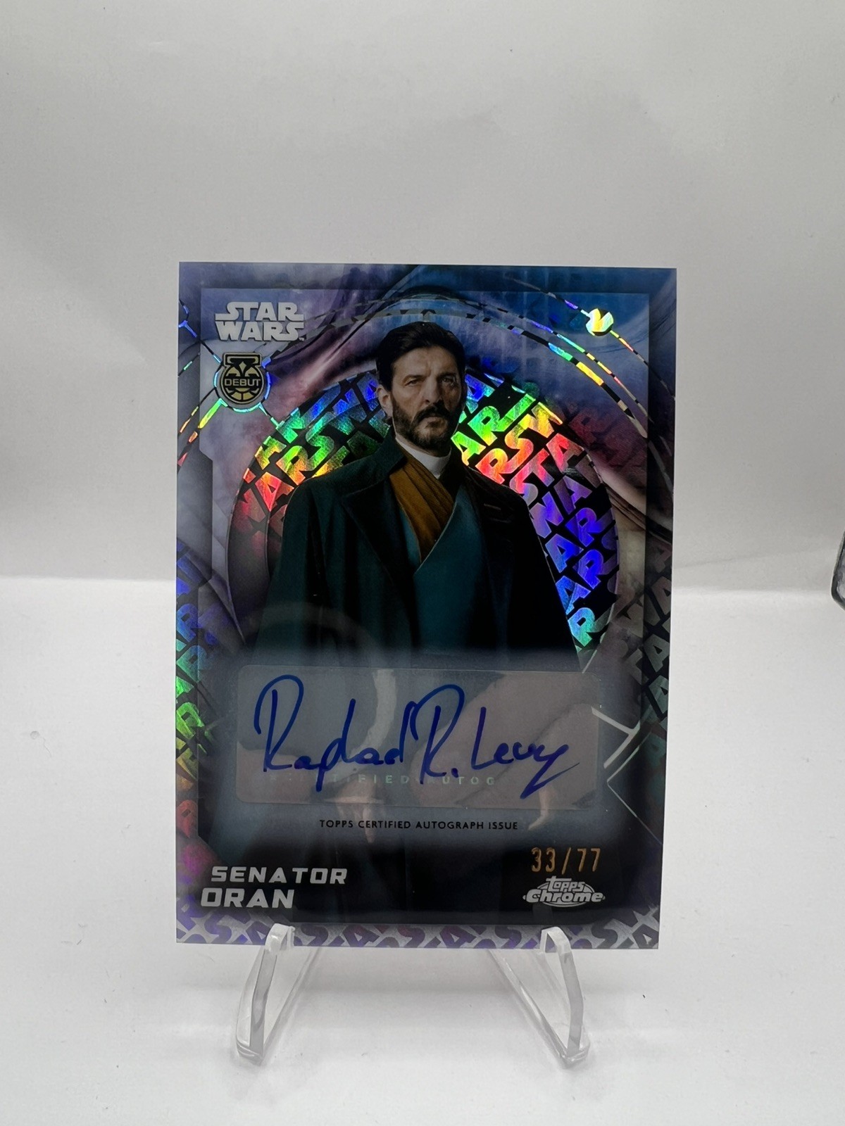 Topps 2026 Chrome Star Wars Senator Oran #41 Raphael Roger Levy Auto #/77 Topps 2026 Chrome Star Wars Senator Oran #41 Raphael Roger Levy Auto #/77