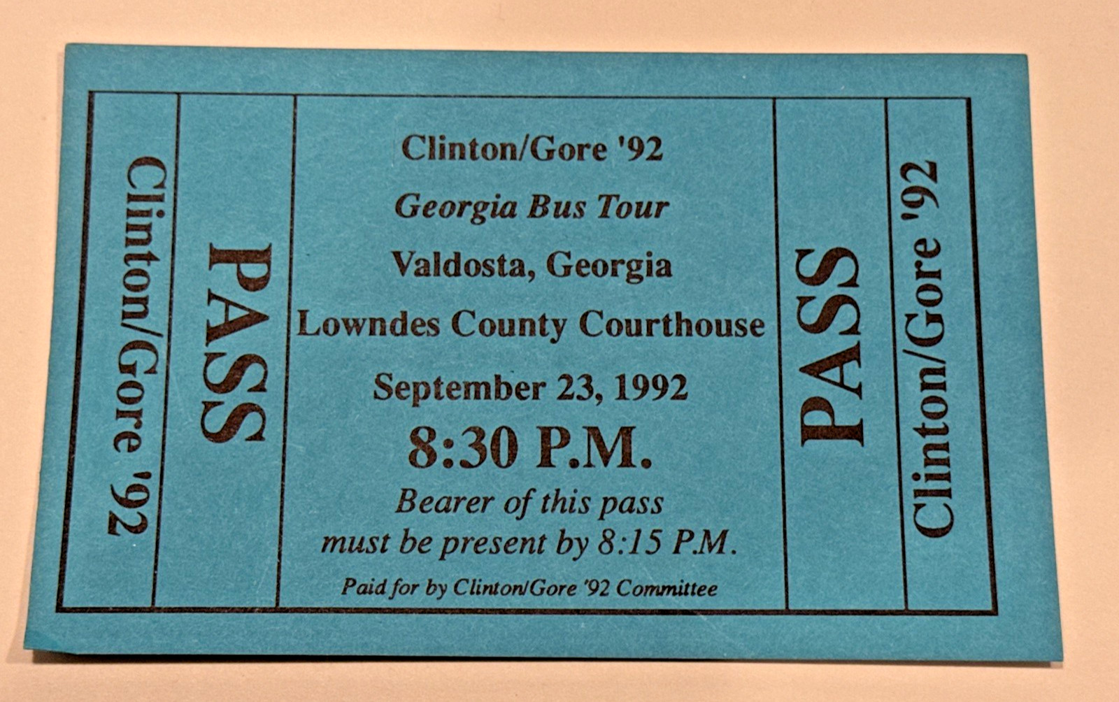 FREE SHIP Clinton/Gore '92 Georgia Bus Tour Valdosta Sept 23 1992 Entry Ticket