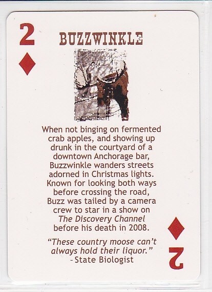 Buzzwinkle the Drunk Moose Collectible Playing Card Buzzwinkle the Drunk Moose Collectible Playing Card