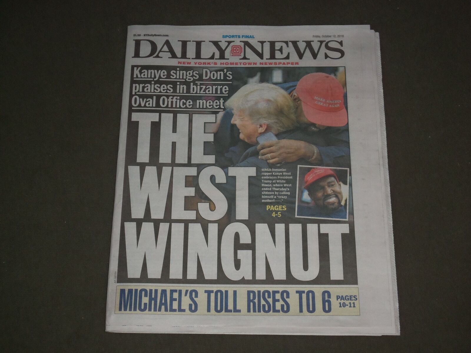 2018 OCTOBER 12 NEW YORK DAILY NEWS - KAYNE WEST PRAISES TRUMP IN OVAL OFFICE