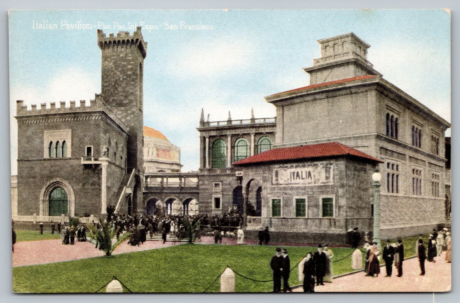 Italian Pavilion Panama-Pacific Expo 1915 San Francisco Vintage Postcard Italian Pavilion Panama-Pacific Expo 1915 San Francisco Vintage Postcard