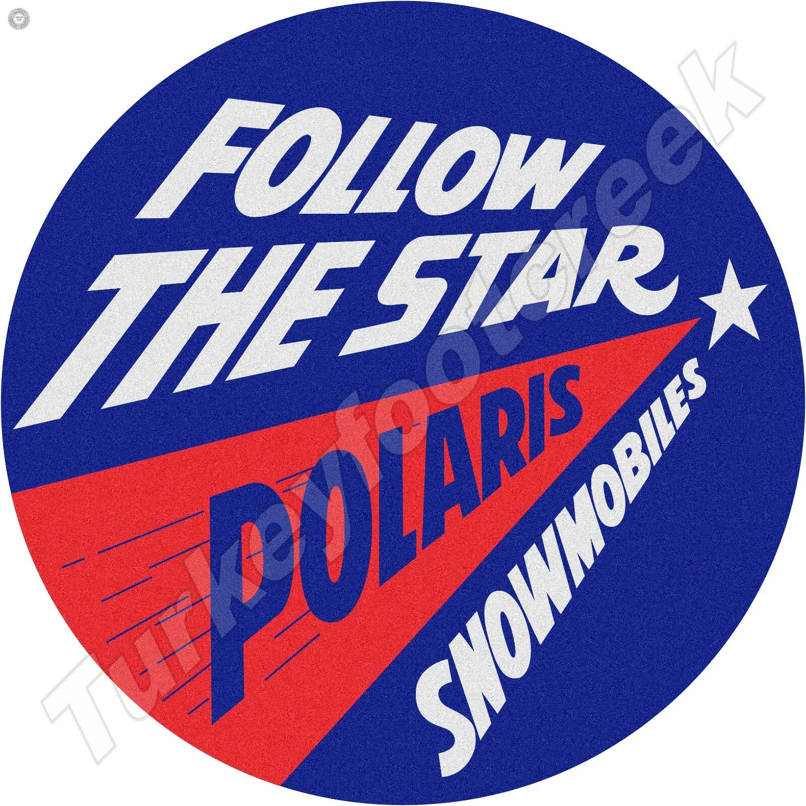 Polaris Snowmobiles Follow The Star 11.75" Round Metal Sign Polaris Snowmobiles Follow The Star 11.75" Round Metal Sign