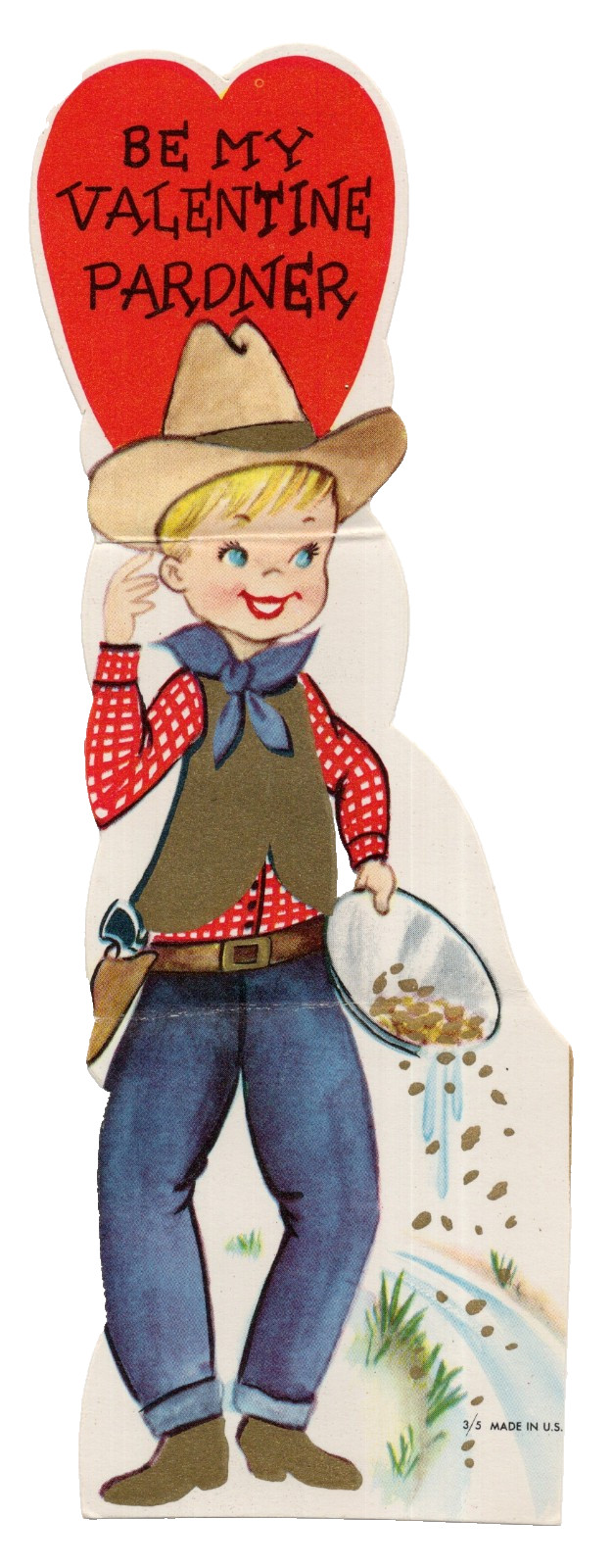 Vintage Valentine Card, COWBOY PANDANDLING GOLD " BE MY VALENTINE PARDNER"