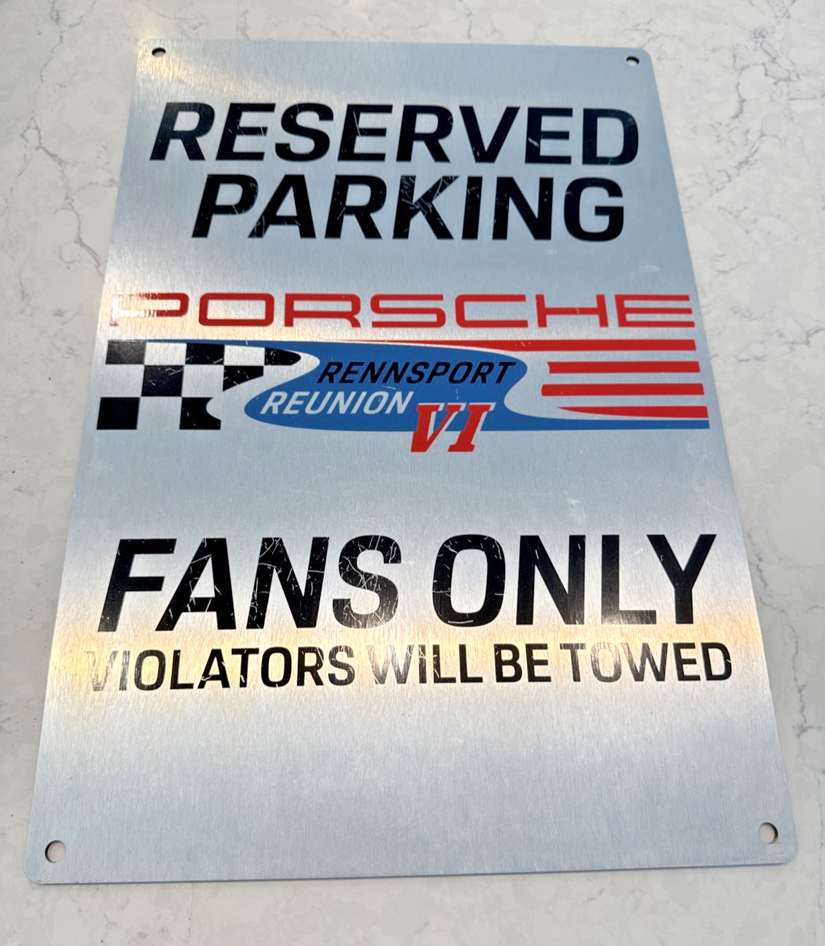 2018 Porsche Rennsport Reunion VI Laguna Seca Reserved Parking Sign 2018 Porsche Rennsport Reunion VI Laguna Seca Reserved Parking Sign