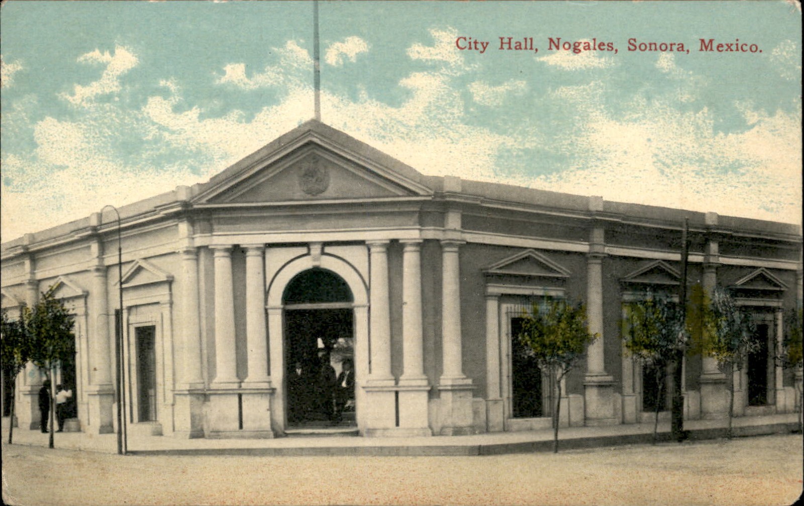 Nogales Sonora City Hall International Drug Co. c1910s Vintage Postcard Nogales Sonora City Hall International Drug Co. c1910s Vintage Postcard