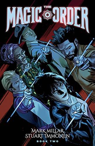 The Magic Order, Volume 2 (Magic Order, 2) - Paperback By Millar, Mark - GOOD The Magic Order, Volume 2 (Magic Order, 2) - Paperback By Millar, Mark - GOOD