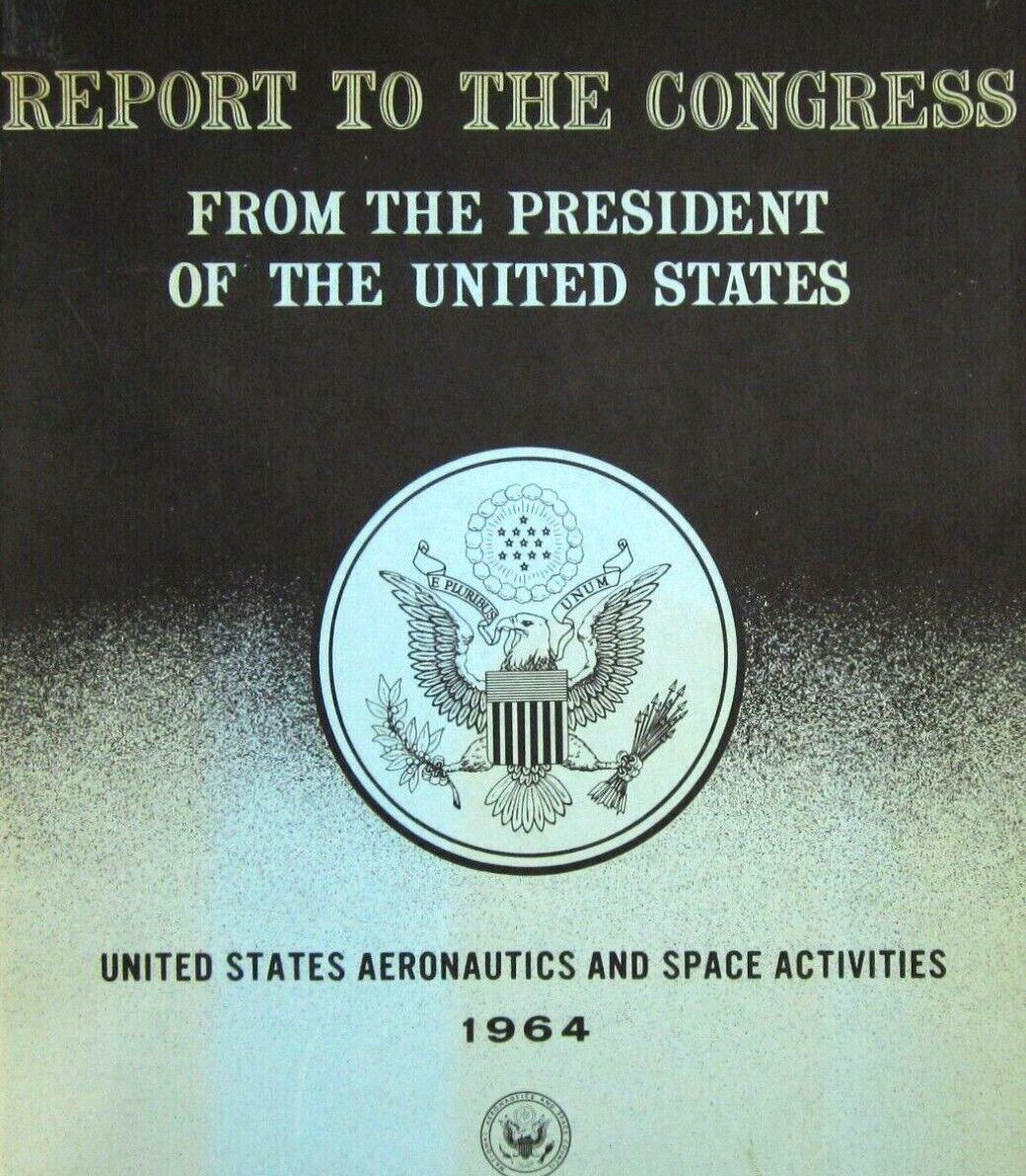 Vintage NASA Program Launch Activities Operations President Report LBJ 1965 Vintage NASA Program Launch Activities Operations President Report LBJ 1965