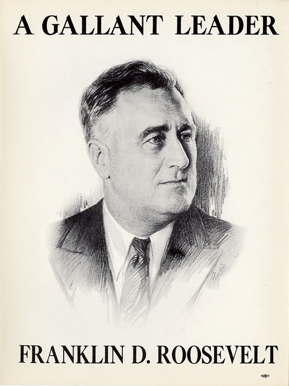 1936 Franklin Roosevelt GALLANT LEADER Campaign Window Poster 1936 Franklin Roosevelt GALLANT LEADER Campaign Window Poster
