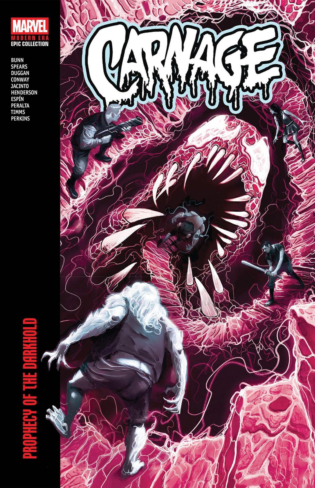 Carnage Modern Era Epic Collection: Prophecy Of The Darkhold Carnage Modern Era Epic Collection: Prophecy Of The Darkhold