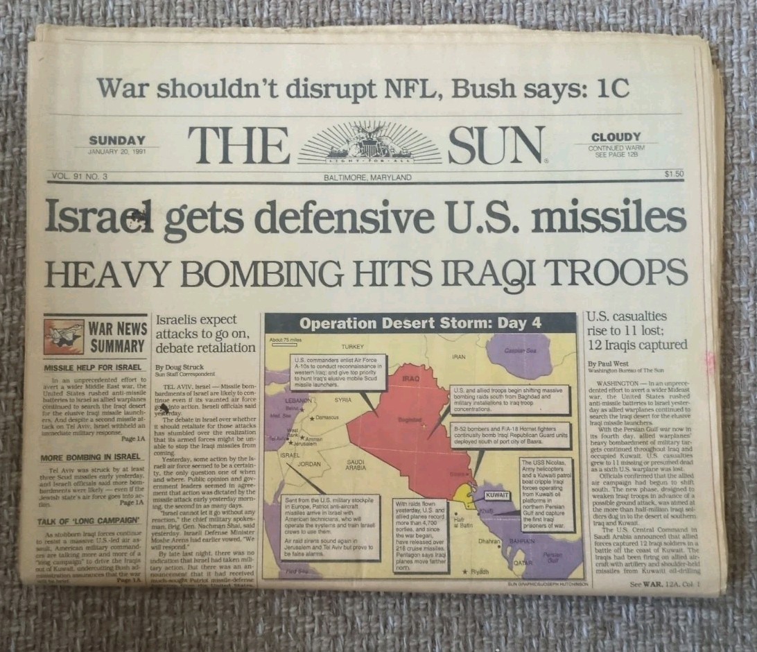 Baltimore Sun - Jan 20, 1991 - Desert Storm - Complete Paper Baltimore Sun - Jan 20, 1991 - Desert Storm - Complete Paper