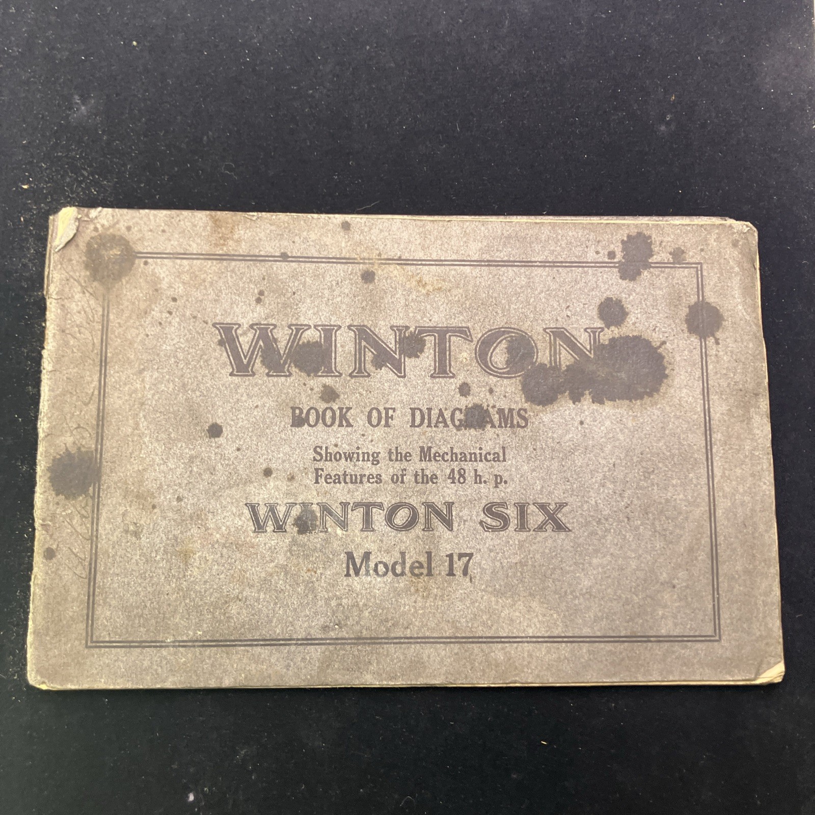 1914 WINTON SIX MODEL 17 BOOK OF DIAGRAMS Brass Era Auto Rare Cleveland Ohio HTF 1914 WINTON SIX MODEL 17 BOOK OF DIAGRAMS Brass Era Auto Rare Cleveland Ohio HTF