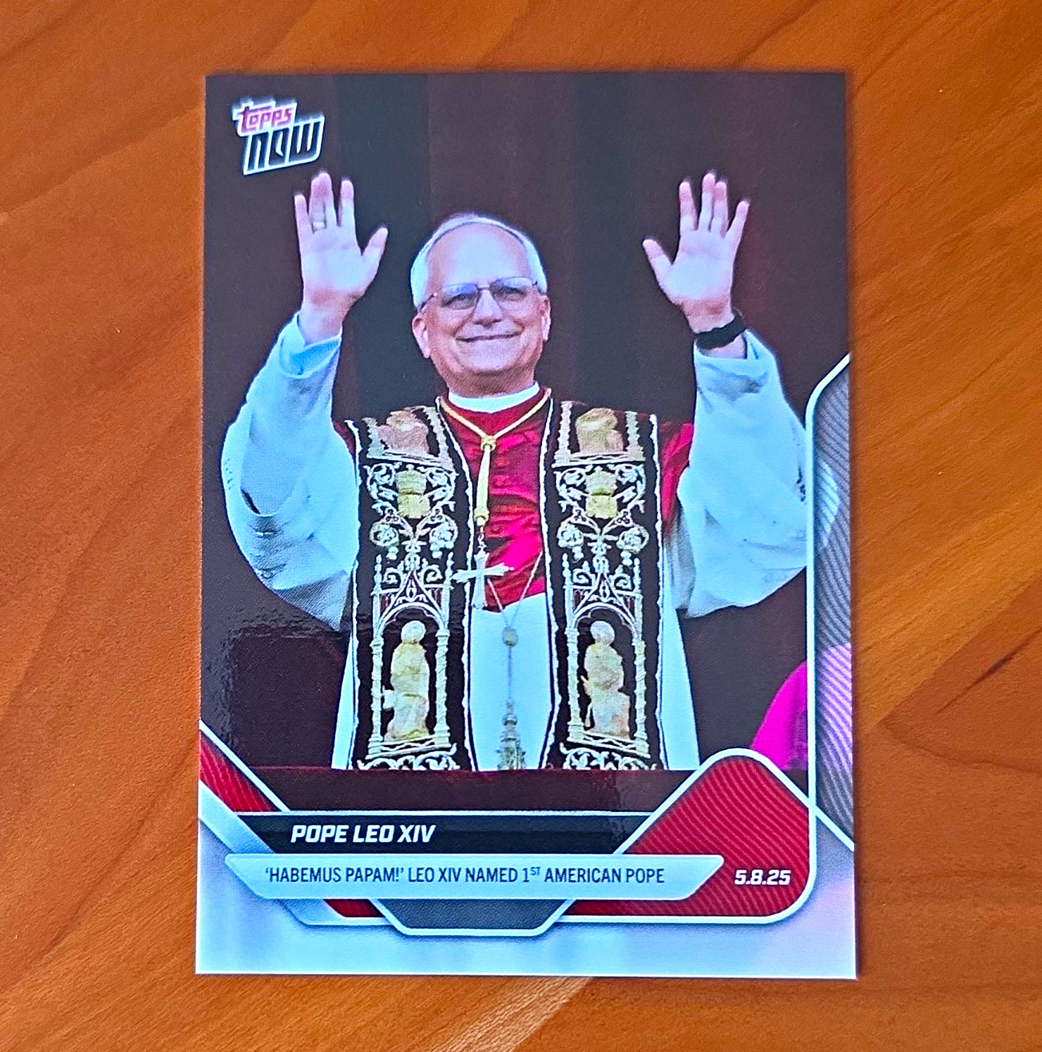 Topps 2025 Topps Now Pope Leo XIV Non-Sport Trading Card #POPE-1 Topps 2025 Topps Now Pope Leo XIV Non-Sport Trading Card #POPE-1