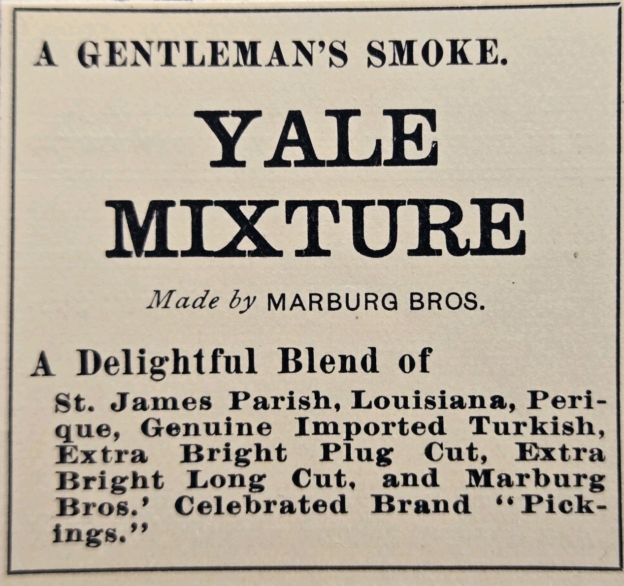1893 Marburg Bros Yale Mixture  Print Ad - A Gentleman's Smoke Delightful Blend