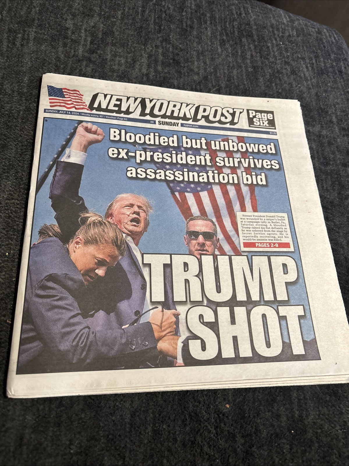 TRUMP SHOT NEW YORK POST NEWSPAPER 7/14/2024 NEW NY POST TRUMP SHOT NEW YORK POST NEWSPAPER 7/14/2024 NEW NY POST