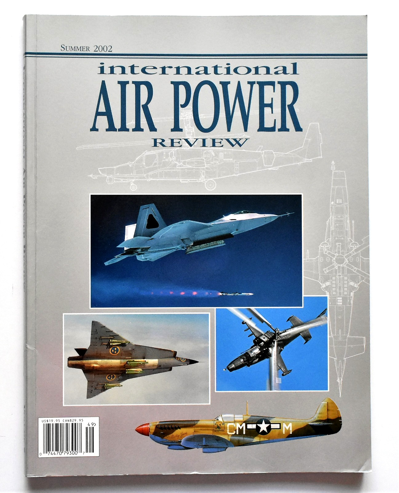 INTERNATIONAL AIR POWER REVIEW ~ F-22 RAPTOR ~ AC-130 ~ SUMMER 2002 ~ 184 PAGES INTERNATIONAL AIR POWER REVIEW ~ F-22 RAPTOR ~ AC-130 ~ SUMMER 2002 ~ 184 PAGES
