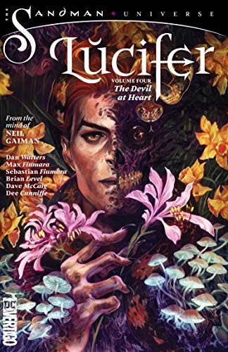 Lucifer Vol. 4: The Devil At Heart by Watters, Dan Lucifer Vol. 4: The Devil At Heart by Watters, Dan