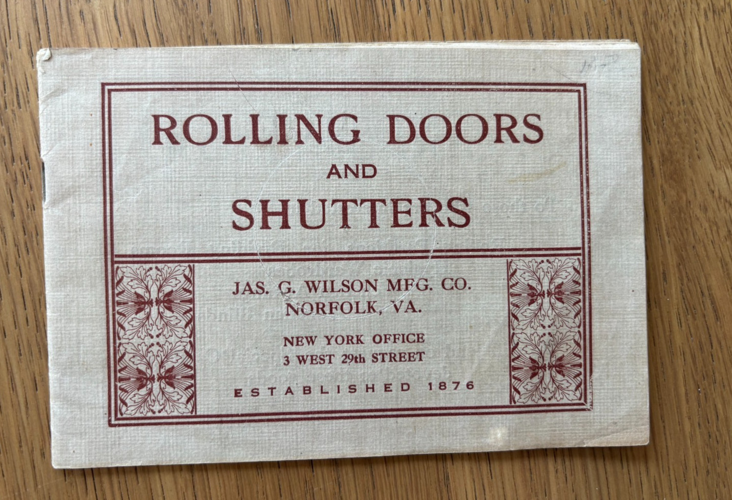 C1905 ADVERTISING BOOKLET ROLLING DOORS & SHUTTERS JAMES G. WILSON NORFOLK VA. C1905 ADVERTISING BOOKLET ROLLING DOORS & SHUTTERS JAMES G. WILSON NORFOLK VA.