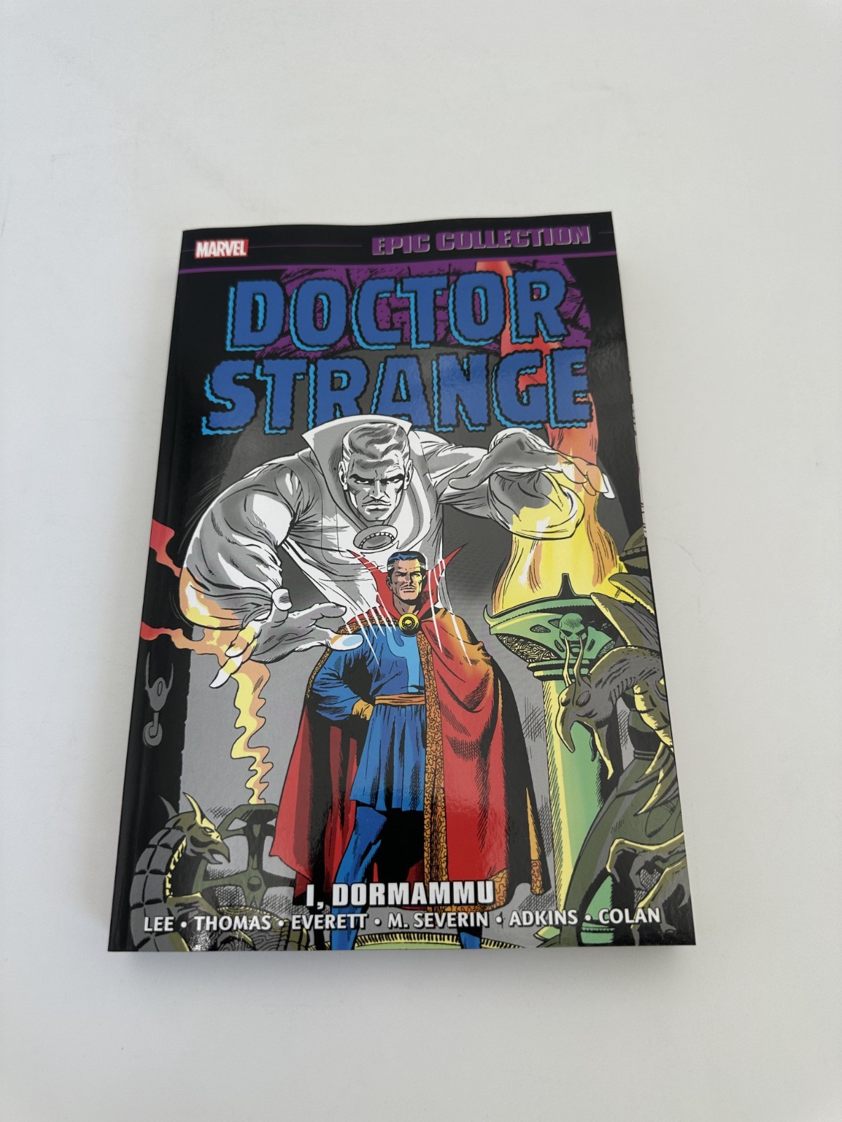 DOCTOR STRANGE EPIC COLLECTION: I, DORMAMMU TPB DOCTOR STRANGE EPIC COLLECTION: I, DORMAMMU TPB
