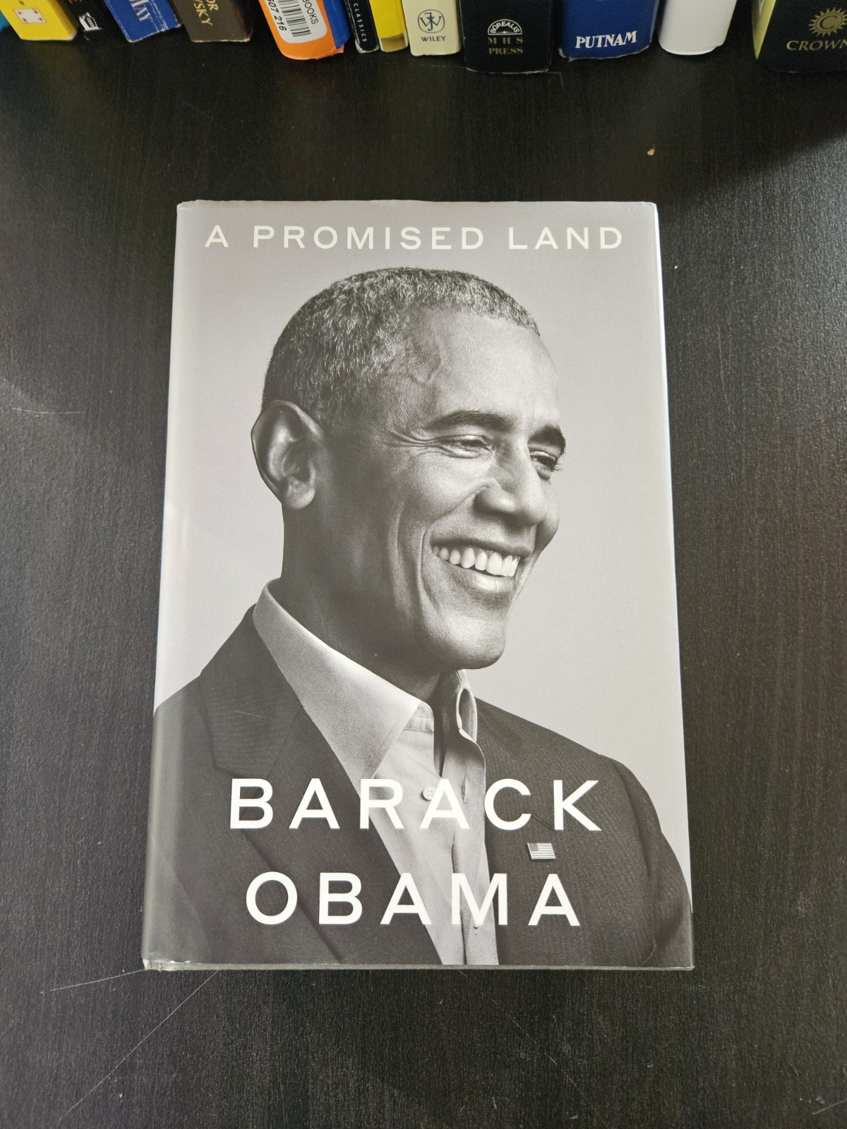 Barack Obama ‘A Promised Land' Signed Hardcover 1st Edition Barack Obama ‘A Promised Land' Signed Hardcover 1st Edition