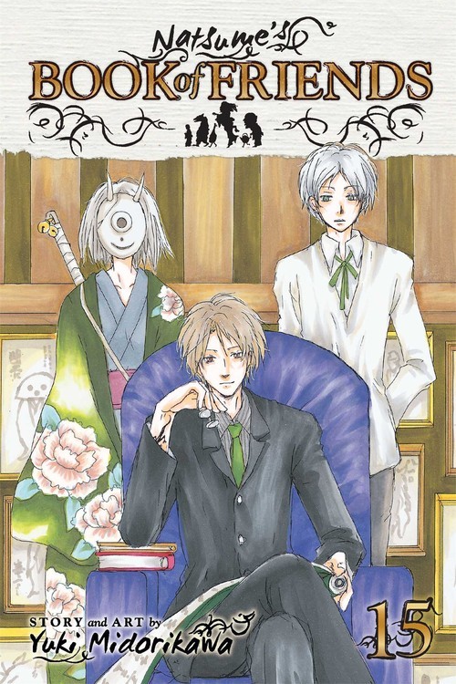 Natsume's Book of Friends, Vol. 15, Yuki Midorikawa Natsume's Book of Friends, Vol. 15, Yuki Midorikawa